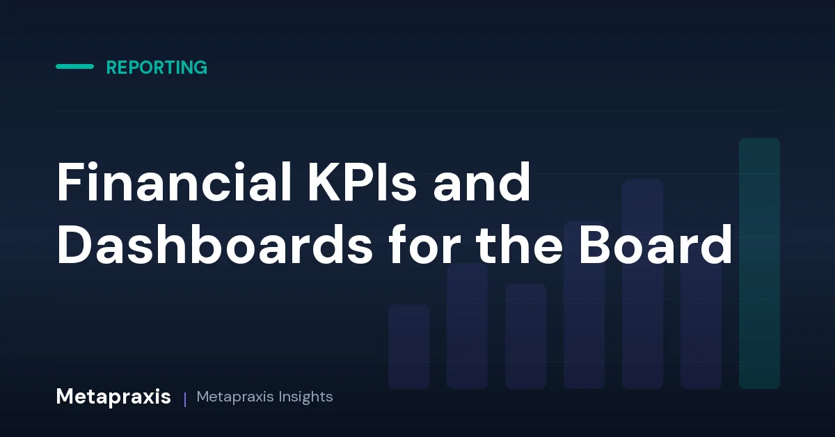 Financial KPIs and Dashboards for the Board